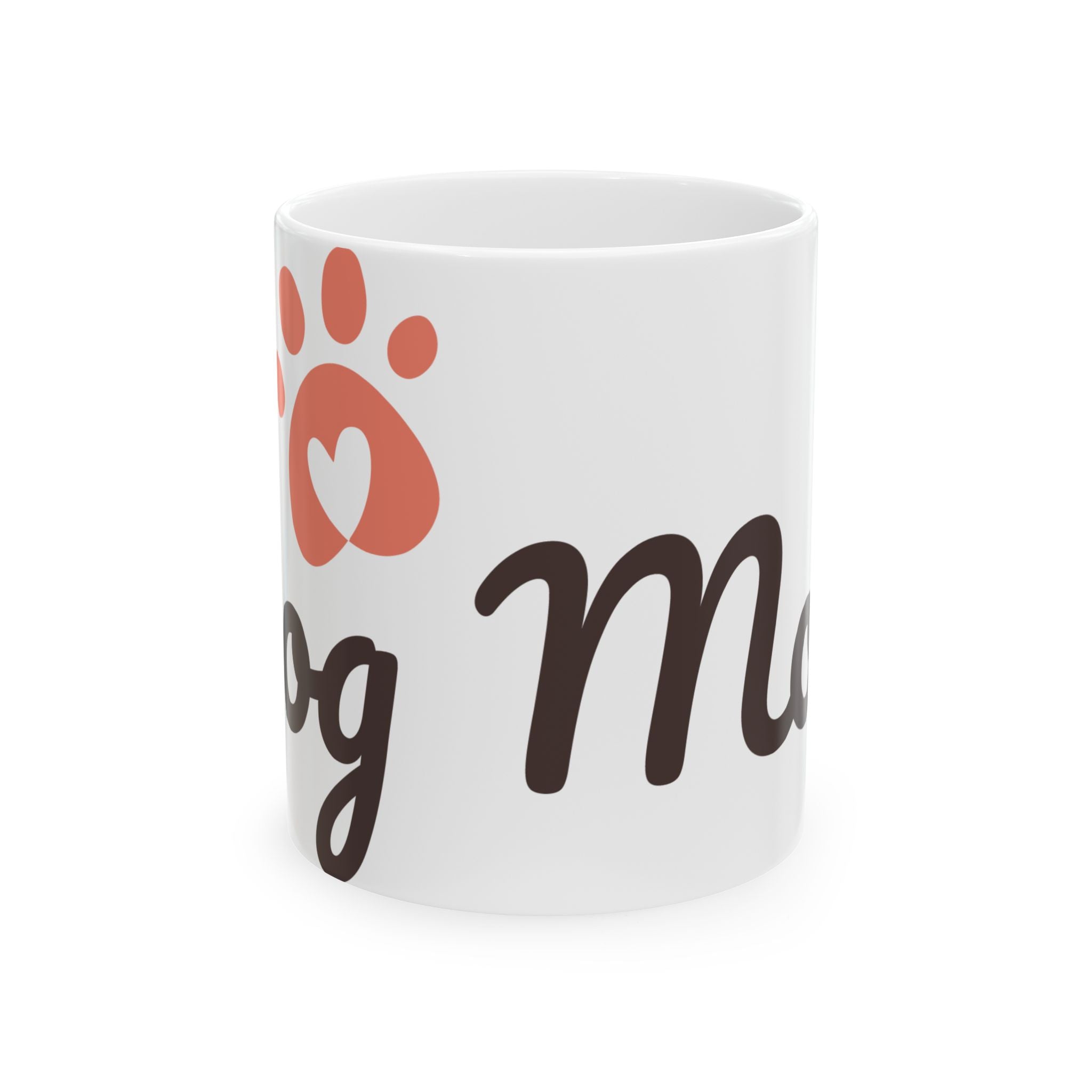 Dog Mom Ceramic Mug — Cute Paw Print Coffee Cup (11oz & 15oz)