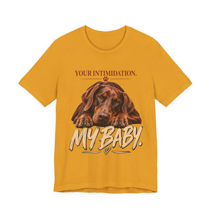 Your Intimidation My Baby Red Doberman Unisex Graphic Tee