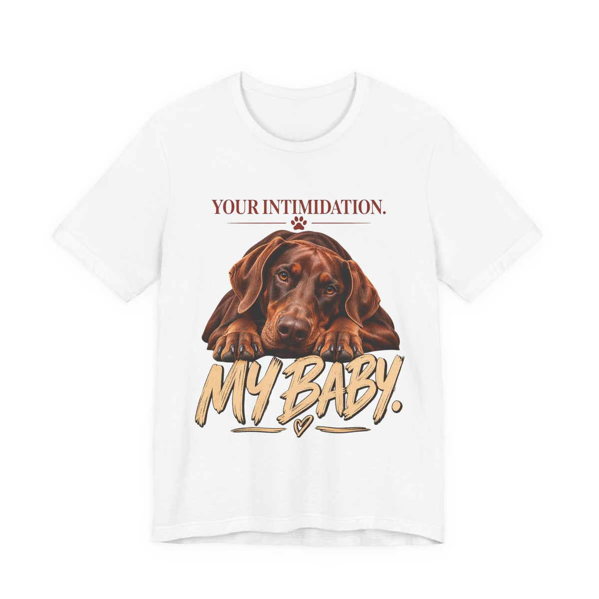 Your Intimidation My Baby Red Doberman Unisex Graphic Tee