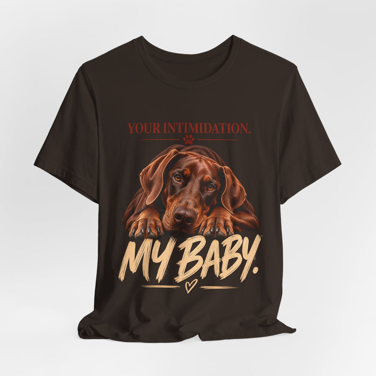 Your Intimidation My Baby Red Doberman Unisex Graphic Tee