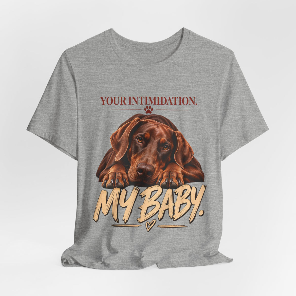 Your Intimidation My Baby Red Doberman Unisex Graphic Tee