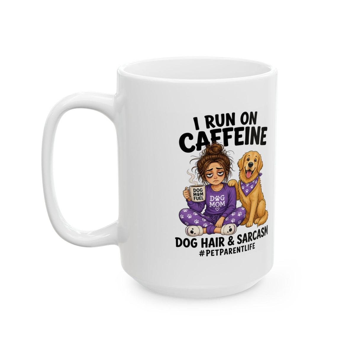 Caffeine, Dog Hair & Sarcasm Ceramic Mug