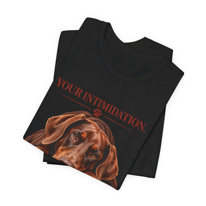 Your Intimidation My Baby Red Doberman Unisex Graphic Tee