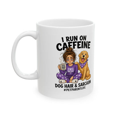 Caffeine, Dog Hair & Sarcasm Ceramic Mug