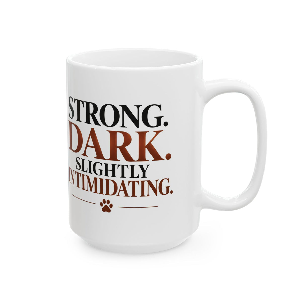I Like My Coffee Like My Doberman Strong Dark Ceramic Coffee Mug