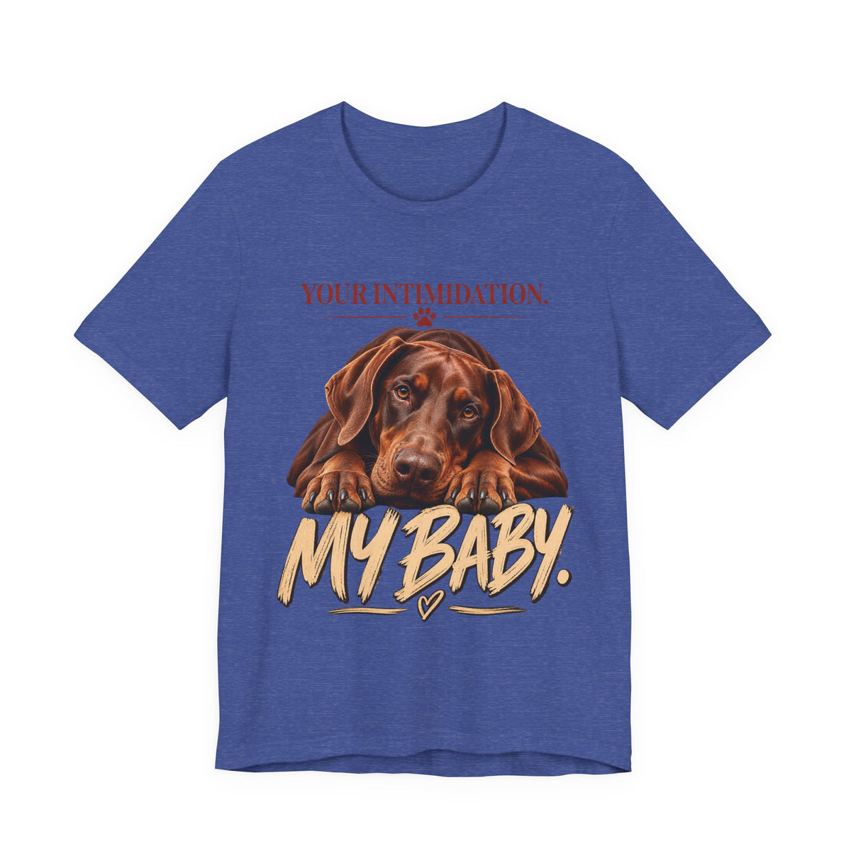 Your Intimidation My Baby Red Doberman Unisex Graphic Tee