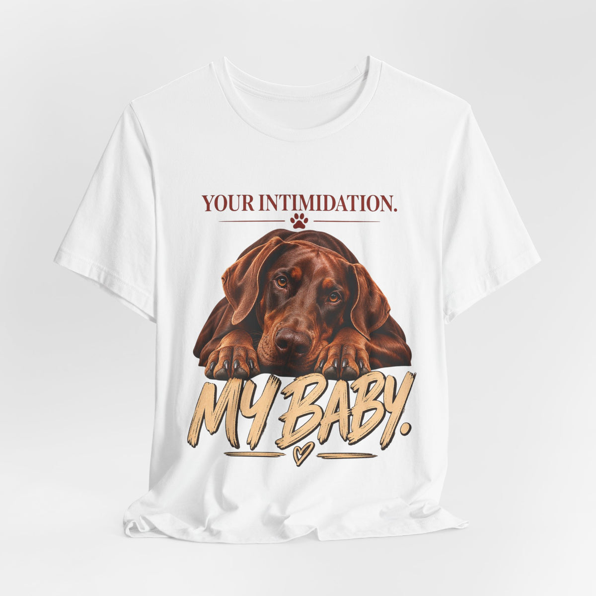 Your Intimidation My Baby Red Doberman Unisex Graphic Tee