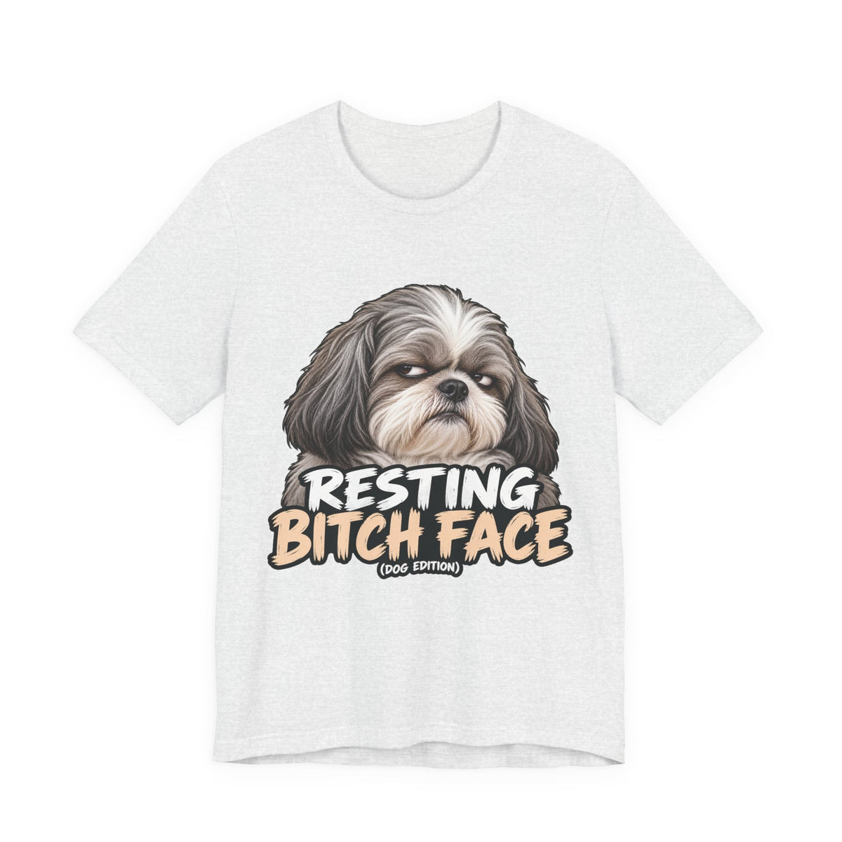 Resting Bitch Face Dog Edition Shih Tzu Graphic T-Shirt
